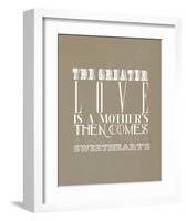 The Greater Love Is A Mothers-null-Framed Art Print