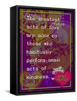 The Greatest Acts of Love-Cathy Cute-Framed Stretched Canvas