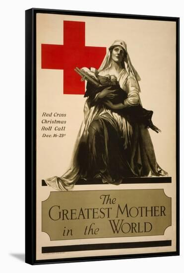 The Greatest Mother in the World, Red Cross Christmas Roll Call Dec. 16-23rd-Alonze Earl Foringer-Framed Stretched Canvas