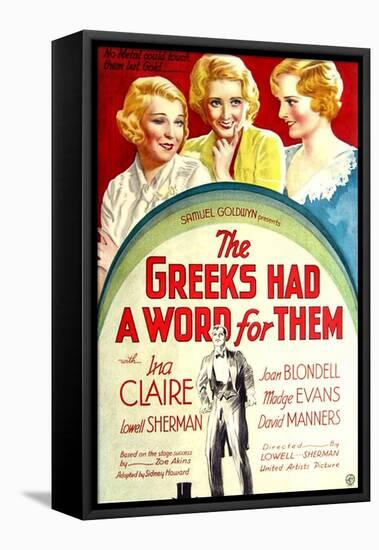 THE GREEKS HAD A WORD FOR THEM, from left: Ina Claire, Joan Blondell, Madge Evans, 1932-null-Framed Stretched Canvas