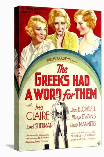 THE GREEKS HAD A WORD FOR THEM, from left: Ina Claire, Joan Blondell, Madge Evans, 1932-null-Stretched Canvas