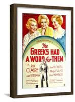 THE GREEKS HAD A WORD FOR THEM, from left: Ina Claire, Joan Blondell, Madge Evans, 1932-null-Framed Art Print