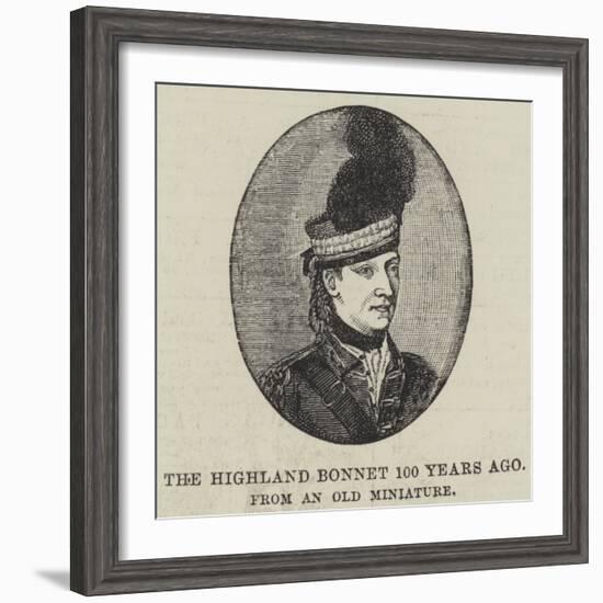 The Highland Bonnet 100 Years Ago-null-Framed Giclee Print