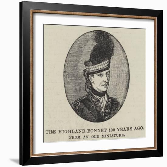 The Highland Bonnet 100 Years Ago-null-Framed Giclee Print