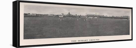 The Hobart Cricket Ground, Tasmania, Australia, 1912-The Sydney Daily Telegraph-Framed Stretched Canvas