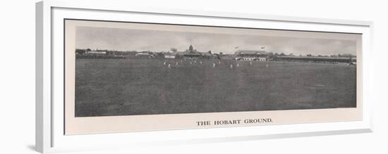 The Hobart Cricket Ground, Tasmania, Australia, 1912-The Sydney Daily Telegraph-Framed Premium Giclee Print