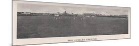 The Hobart Cricket Ground, Tasmania, Australia, 1912-The Sydney Daily Telegraph-Mounted Premium Giclee Print