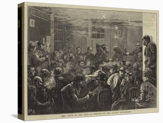 The Hole in the Wall, a Meeting of the London Republicans-Edward Frederick Brewtnall-Stretched Canvas