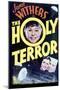 The Holy Terror - Movie Poster Reproduction-null-Mounted Photo