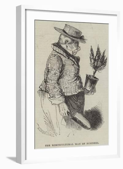 The Horticultural Man of Business-Alfred Crowquill-Framed Giclee Print