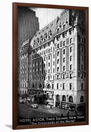 The Hotel Astor, Times Square, New York, C1930S-null-Framed Giclee Print