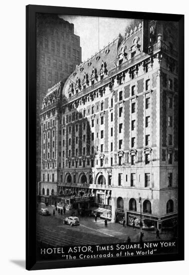 The Hotel Astor, Times Square, New York, C1930S-null-Framed Giclee Print