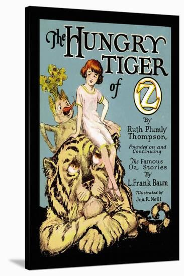 The Hungry Tiger of Oz-John R. Neill-Stretched Canvas
