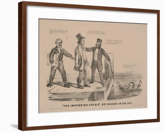 "The impending crisis" Or caught in the act, 1860-N. and Ives, J.M. Currier-Framed Giclee Print