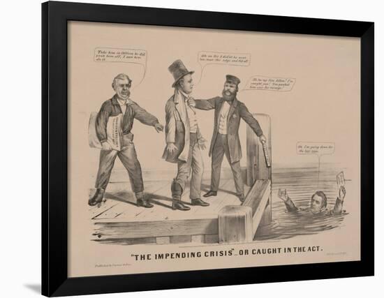 "The impending crisis" Or caught in the act, 1860-N. and Ives, J.M. Currier-Framed Premium Giclee Print