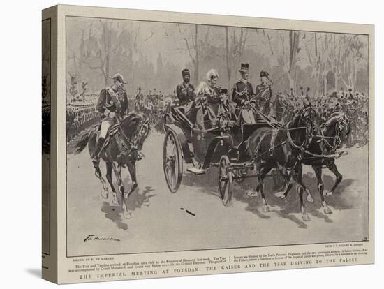 The Imperial Meeting at Potsdam, the Kaiser and the Tsar Driving to the Palace-Frederic De Haenen-Stretched Canvas