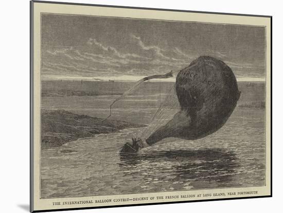 The International Balloon Contest, Descent of the French Balloon at Long Island, Near Portsmouth-null-Mounted Giclee Print