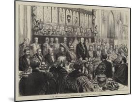 The International Municipal Banquet at Guildhall-Godefroy Durand-Mounted Giclee Print