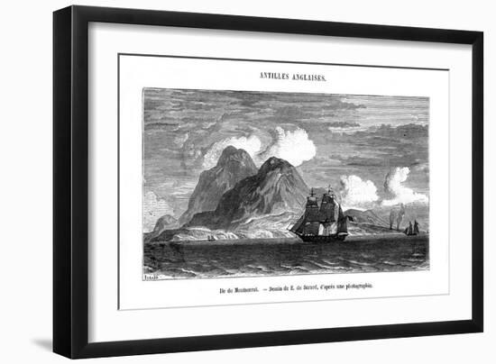 The Island of Montserrat in the Caribbean Sea, 19th Century-E de Berard-Framed Giclee Print