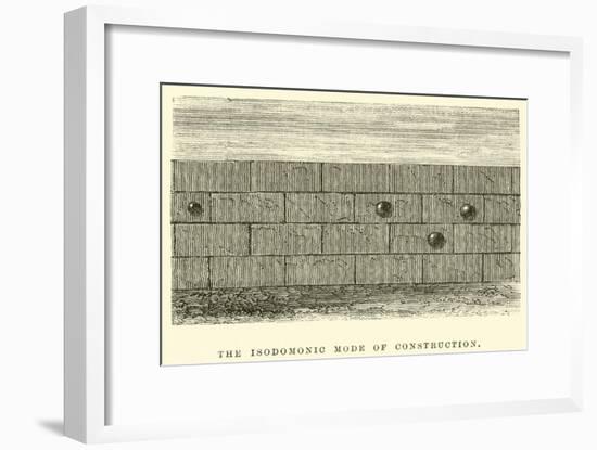 The Isodomonic Mode of Construction-Édouard Riou-Framed Giclee Print