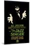 The Jazz Singer, 1927-null-Mounted Premium Giclee Print