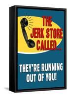 The Jerkstore Called Humor Plastic Sign-null-Framed Stretched Canvas