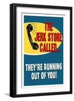 The Jerkstore Called Humor-null-Framed Art Print