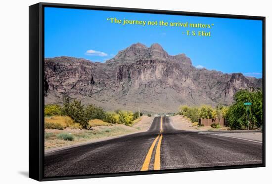 The Journey Not the Arrival Matters T.S. Eliot Quote-null-Framed Stretched Canvas