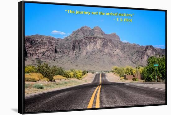 The Journey Not the Arrival Matters T.S. Eliot Quote-null-Framed Stretched Canvas