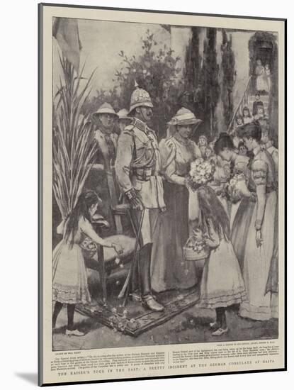 The Kaiser's Tour in the East, a Pretty Incident at the German Consulate at Haifa-Walter Stanley Paget-Mounted Giclee Print