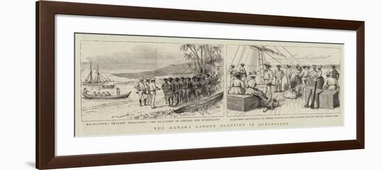 The Kanaka Labour Question in Queensland-null-Framed Giclee Print