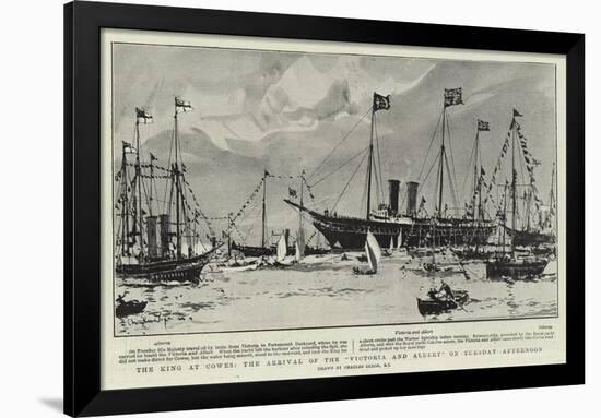 The King at Cowes, the Arrival of the Victoria and Albert on Tuesday Afternoon-Charles Edward Dixon-Framed Giclee Print