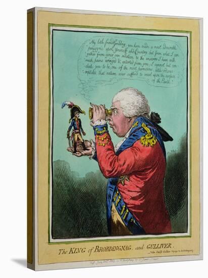 The King of Brobdingnag and Gulliver, Published by Hannah Humphrey in 1803-James Gillray-Stretched Canvas