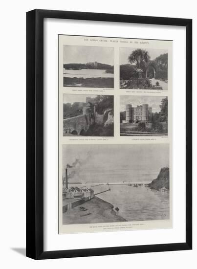 The King's Cruise, Places Visited by His Majesty-Charles Auguste Loye-Framed Giclee Print