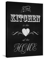 The Kitchen Is the Heart-Tina Lavoie-Stretched Canvas