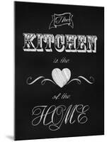 The Kitchen Is the Heart-Tina Lavoie-Mounted Giclee Print