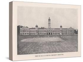 The Kuala Lumpur Cricket Ground, Malaya, 1912-null-Stretched Canvas