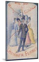 The Ladies' Man (L'Homme à femmes), 1890-Georges Seurat-Mounted Art Print