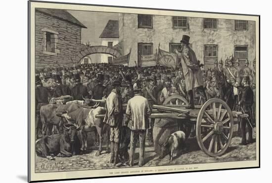 The Land League Agitation in Ireland, a Sheriff's Sale of Cattle, to Pay Rent-Aloysius O'Kelly-Mounted Giclee Print