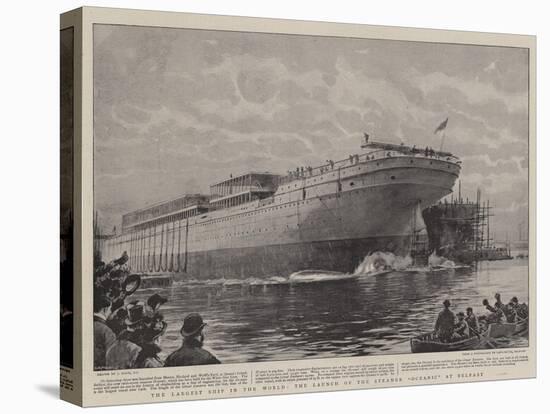 The Largest Ship in the World, the Launch of the Steamer Oceanic at Belfast-Joseph Nash-Stretched Canvas