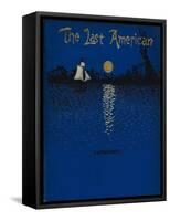 The Last American-John Ames Mitchell-Framed Stretched Canvas