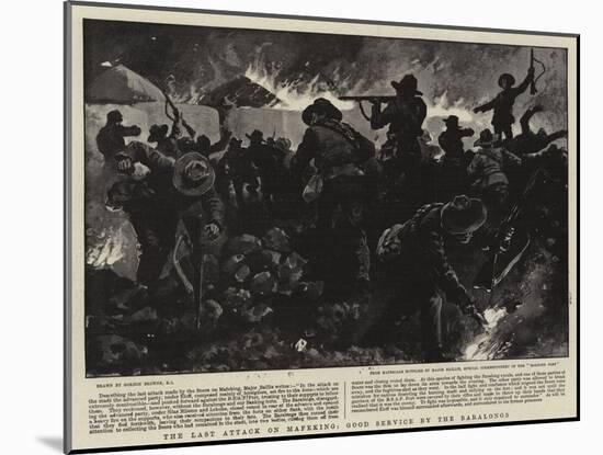 The Last Attack on Mafeking, Good Service by the Baralongs-Gordon Frederick Browne-Mounted Giclee Print