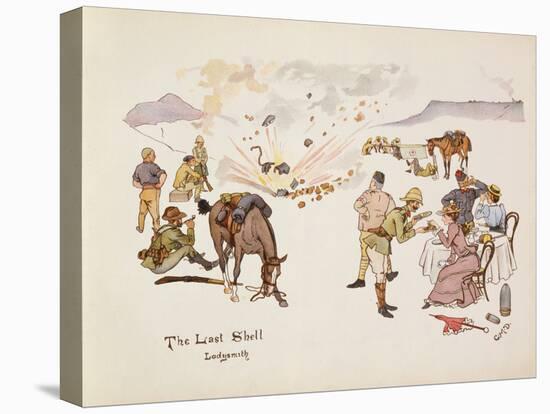 The Last Shell, Ladysmith, from 'The Leaguer of Ladysmith', 1900 (Colour Litho)-Captain Clive Dixon-Stretched Canvas