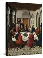 The Last Supper Altarpiece (Central Pane), 1464-1468-Dirk Bouts-Stretched Canvas