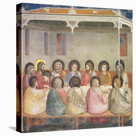 The Last Supper, circa 1305-Giotto di Bondone-Stretched Canvas