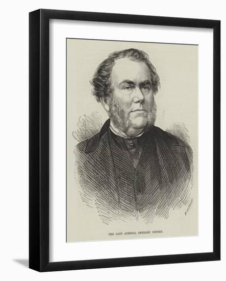 The Late Admiral Sherard Osborn-null-Framed Giclee Print