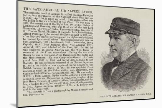 The Late Admiral Sir Alfred P Ryder-null-Mounted Giclee Print