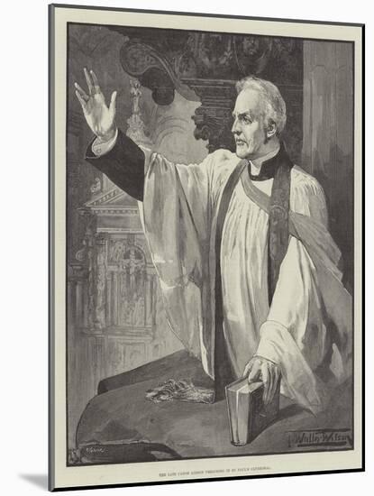 The Late Canon Liddon Preaching in St Paul's Cathedral-Thomas Walter Wilson-Mounted Giclee Print