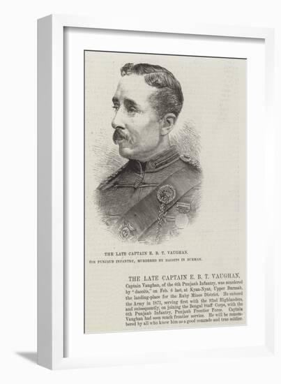 The Late Captain E B T Vaughan, 6th Punjaub Infantry, Murdered by Dacoits in Burmah-null-Framed Giclee Print