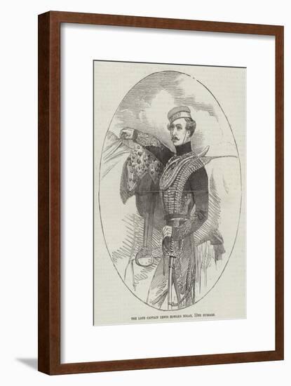 The Late Captain Lewis Edward Nolan, 15th Hussars-null-Framed Giclee Print